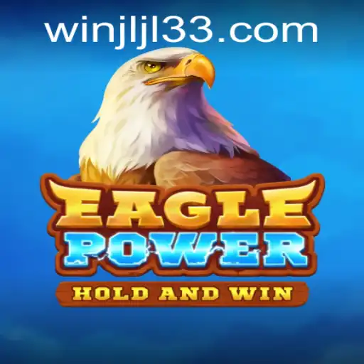 EaglePower: Unleashing the Ultimate Gaming Experience with JLJL33.COM