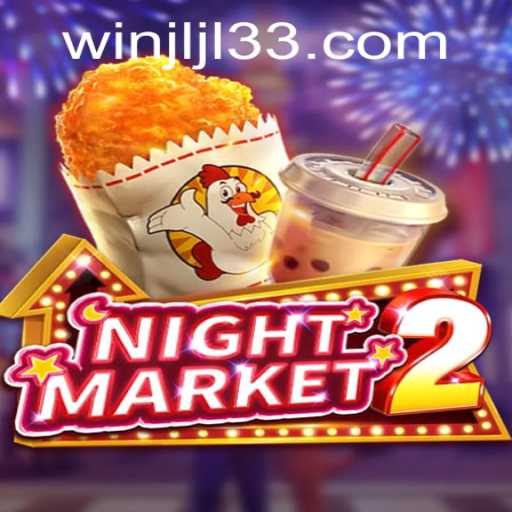 Discover the World of NightMarket2: A New Gaming Experience with JLJL33.COM