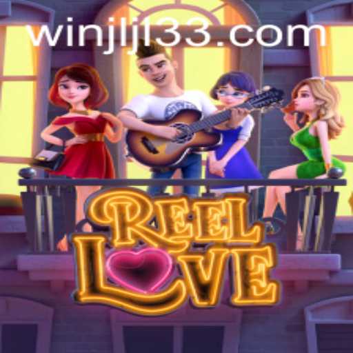 Exploring the Thrilling World of ReelLove: A Comprehensive Guide