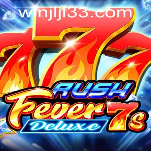 Exploring the Thrills and Strategies of RushFever7sDeluxe